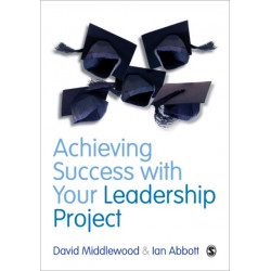 Achieving Success with your Leadership Project