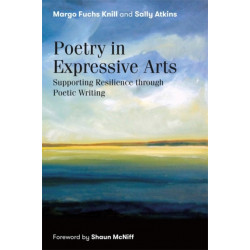 Poetry in Expressive Arts: Supporting Resilience through Poetic Writing