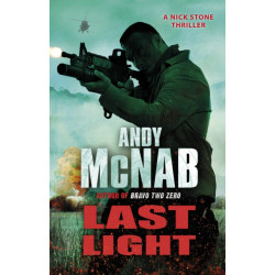 Last Light: (Nick Stone Thriller 4)