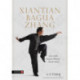Xiantian Bagua Zhang: Gao Style Bagua Zhang - Circle Form