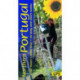 Northern Portugal Sunflower Walking Guide: 30 long and short walks and 3 car tours