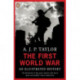The First World War: An Illustrated History