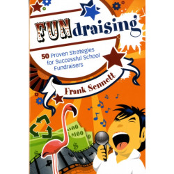 FUNdraising: 50 Proven Strategies for Successful School Fundraisers