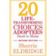 20 Life-Transforming Choices Adoptees Need to Make, Second Edition