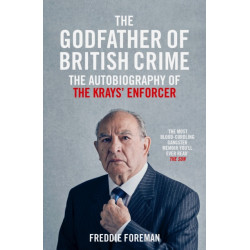 The Godfather Of British Crime