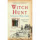 Witch Hunt: The Persecution of Witches in England