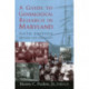 A Guide To Genealogical Research in Maryland 5e
