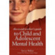 The Social Worker's Guide to Child and Adolescent Mental Health