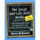 The Social and Life Skills MeNu: A Skill Building Workbook for Adolescents with Autism Spectrum Disorders