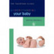 Understanding Your Baby