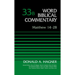 Matthew 14-28, Volume 33B