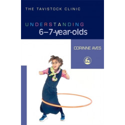 Understanding 6-7-Year-Olds