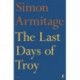 The Last Days of Troy