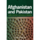 Afghanistan and Pakistan: Conflict, Extremism, and Resistance to Modernity