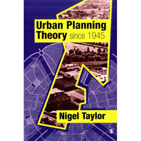 Urban Planning Theory since 1945