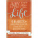 Hands Free Life: Nine Habits for Overcoming Distraction, Living Better, and Loving More