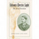 Edison's Electric Light: The Art of Invention