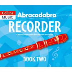 Abracadabra Recorder Book 2 (Pupil's Book): 22 Graded Songs and Tunes