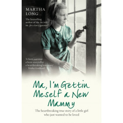 Ma, I'm Gettin Meself a New Mammy