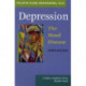 Depression, the Mood Disease