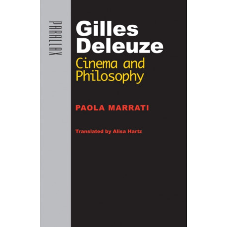 Gilles Deleuze: Cinema and Philosophy