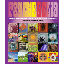Psychedelia: 101 Iconic Underground Rock Albums, 1966-1970