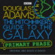The Hitchhiker's Guide To The Galaxy: Primary Phase: Primary Phase