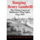 Hanging Henry Gambrill – The Violent Career of Baltimore`s Plug Uglies, 1854–1860