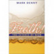 Froth!: The Science of Beer