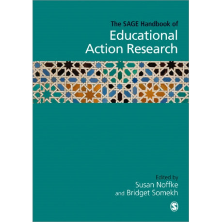 The SAGE Handbook of Educational Action Research
