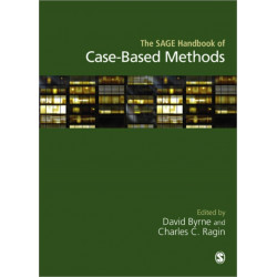 The SAGE Handbook of Case-Based Methods