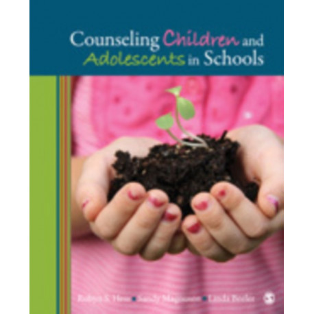 Counseling Children and Adolescents in Schools