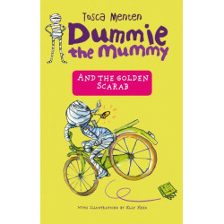 Dummie the Mummy and the Golden Scarab