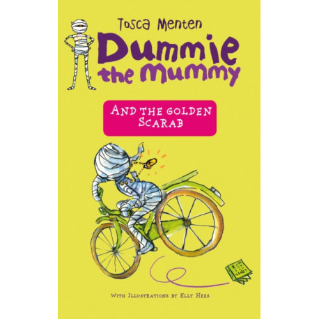 Dummie the Mummy and the Golden Scarab
