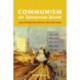 Communism on Tomorrow Street: Mass Housing and Everyday Life after Stalin