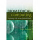 Biomedical Computing: Digitizing Life in the United States