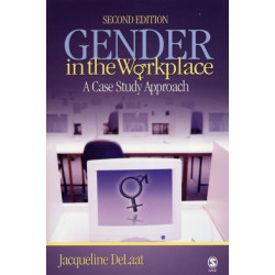 Gender in the Workplace: A Case Study Approach