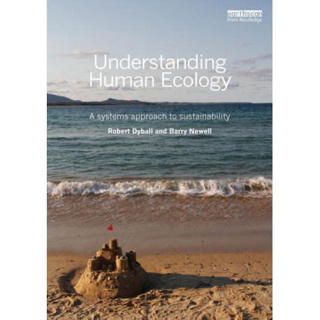 Understanding Human Ecology: A Systems Approach to Sustainability