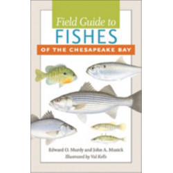 Field Guide to Fishes of the Chesapeake Bay