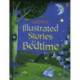 Illustrated Stories for Bedtime