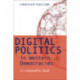 Digital Politics in Western Democracies: A Comparative Study