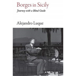 Borges in Sicily: Journey with a Blind Guide