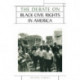 The Debate on Black Civil Rights in America