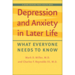 Depression and Anxiety in Later Life: What Everyone Needs to Know