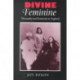 Divine Feminine: Theosophy and Feminism in England