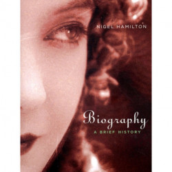 Biography: A Brief History