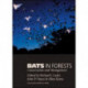 Bats in Forests: Conservation and Management