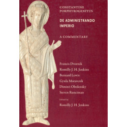 Commentary on the De Administrando Imperio