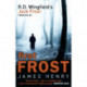First Frost: DI Jack Frost series 1