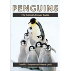 Penguins: The Animal Answer Guide